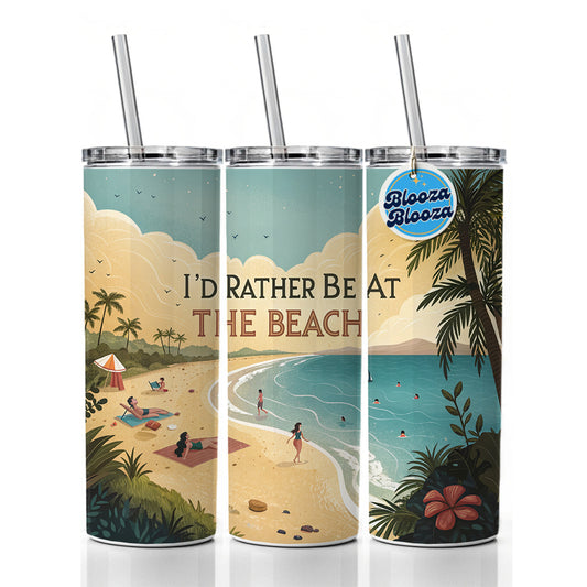 I'd Rather Be At The Beach Ocean Skinny Tumbler 20oz with Straw Insulated Water Bottle Gift