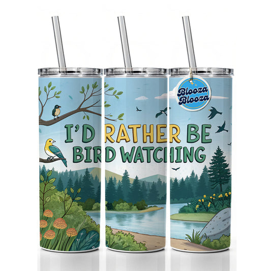 I'd Rather Be Bird Watching Birding Skinny Tumbler 20oz with Straw Insulated Water Bottle Gift