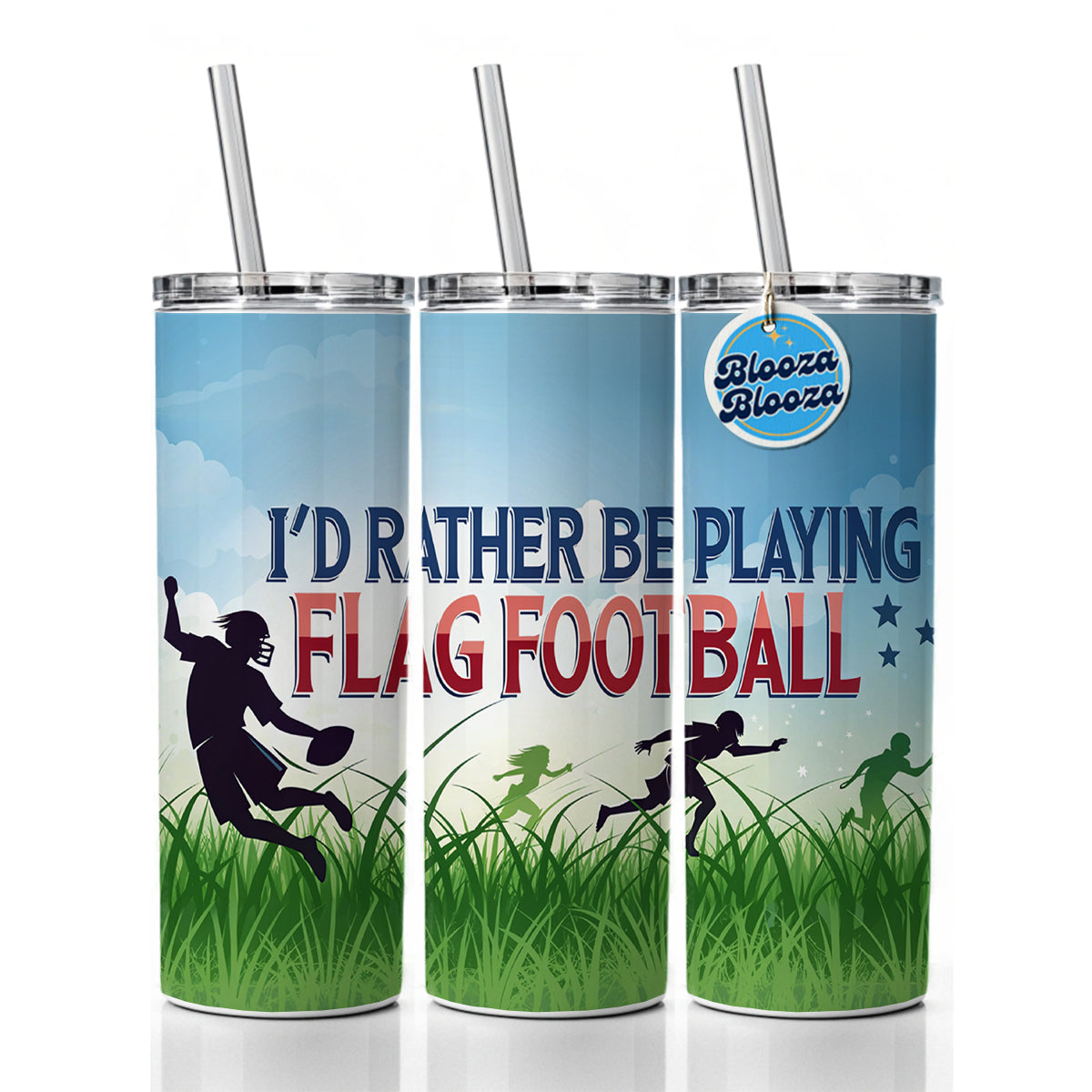 I'd Rather Be Playing Flag Football Skinny Tumbler 20oz with Straw Insulated Water Bottle Gift