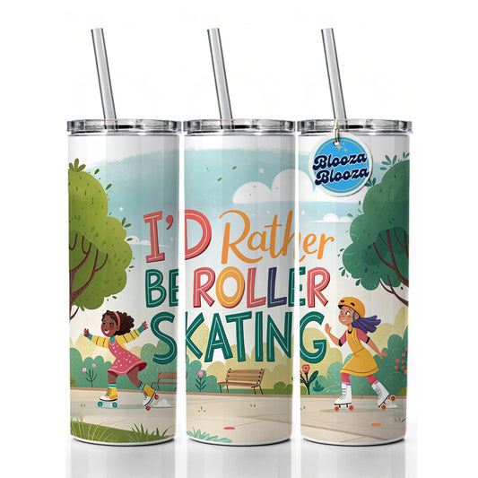 I'd Rather Be Roller Skating Cartoon Skinny Tumbler 20oz with Straw Insulated Water Bottle Gift
