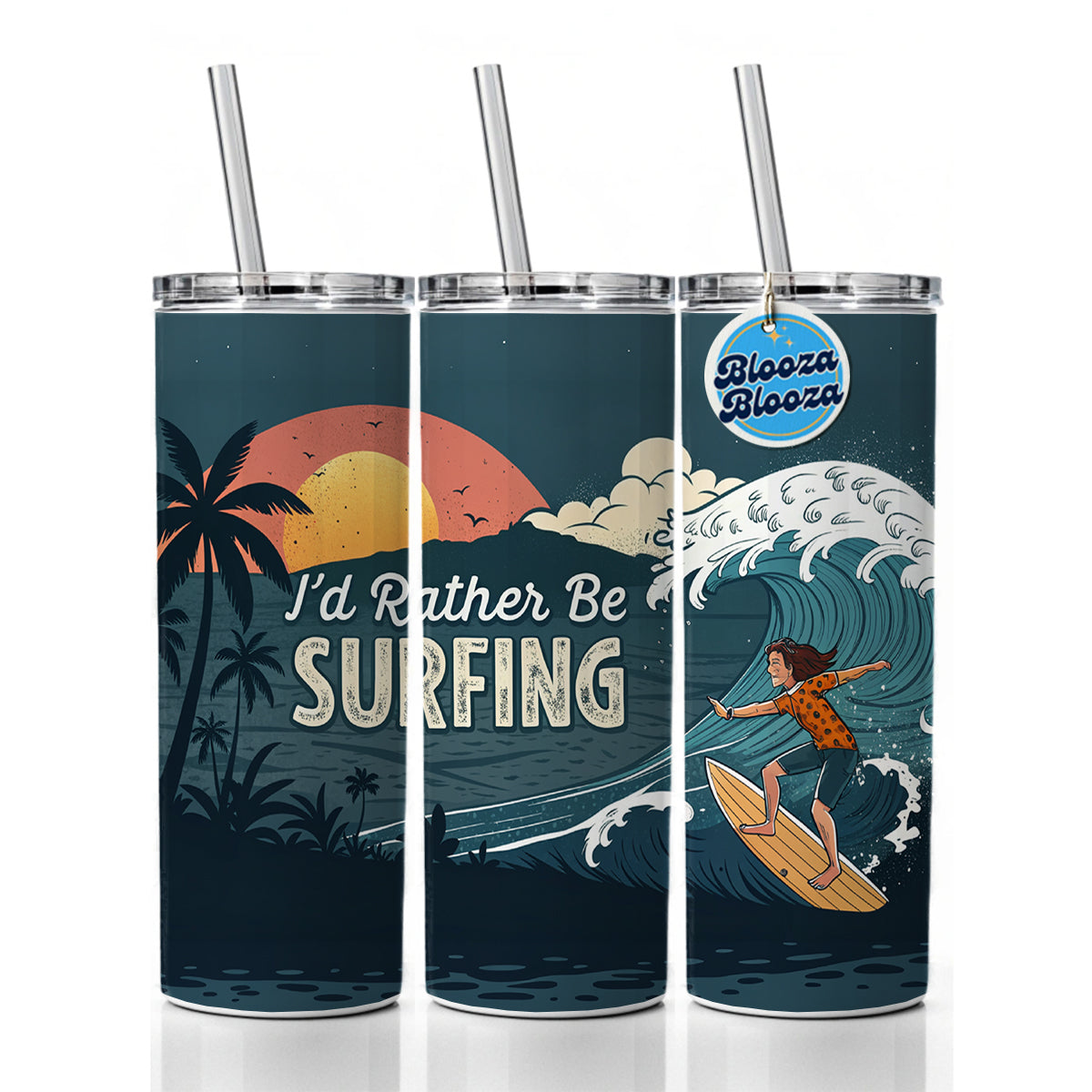 I'd Rather Be Surfing Surfer Skinny Tumbler 20oz with Straw Insulated Water Bottle Gift
