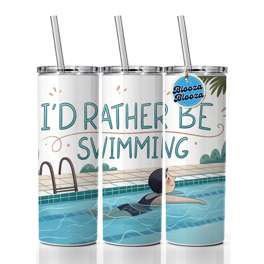I'd Rather Be Swimming Swimmer Skinny Tumbler 20oz with Straw Insulated Water Bottle Gift