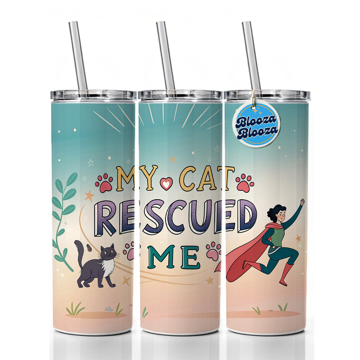 My Cat Rescued Me Pet Adoption Skinny Tumbler 20oz with Straw Insulated Water Bottle Gift