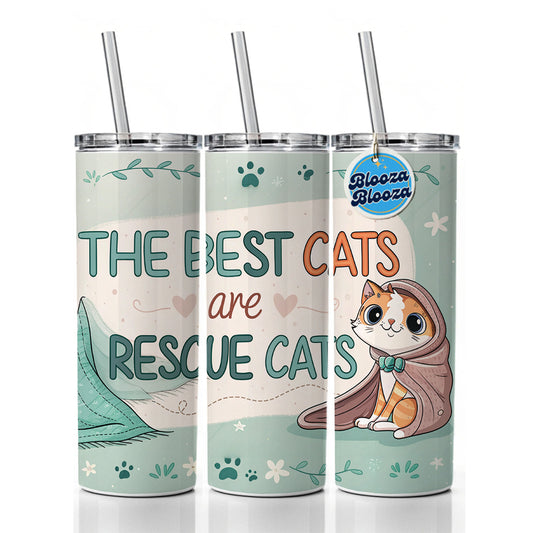The Best Cats Are Rescue Cats Adopt Skinny Tumbler 20oz with Straw Insulated Water Bottle Gift