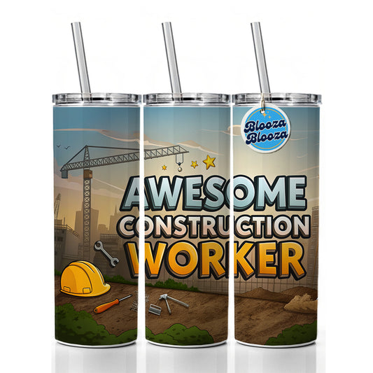 Awesome Construction Worker Inspirational Skinny Tumbler 20oz with Straw Insulated Water Bottle Gift
