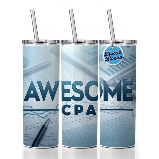Awesome CPA Inspirational Skinny Tumbler 20oz with Straw Insulated Water Bottle Gift