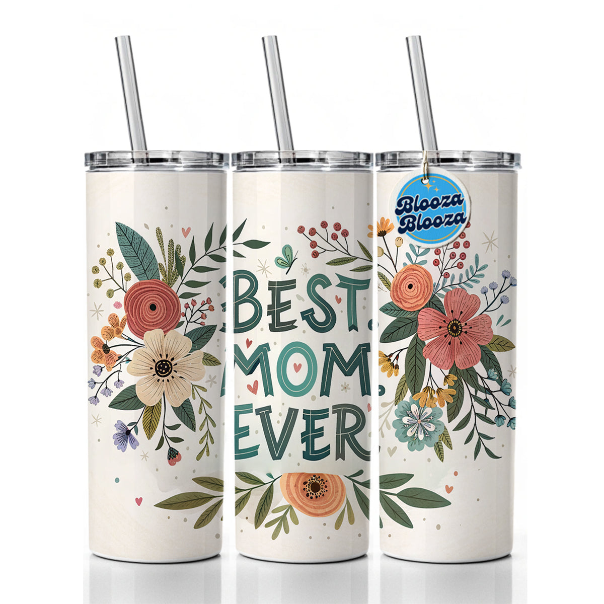 Best Mom Ever Mother's Day Flowers Theme Skinny Tumbler 20oz with Straw Insulated Water Bottle Gift
