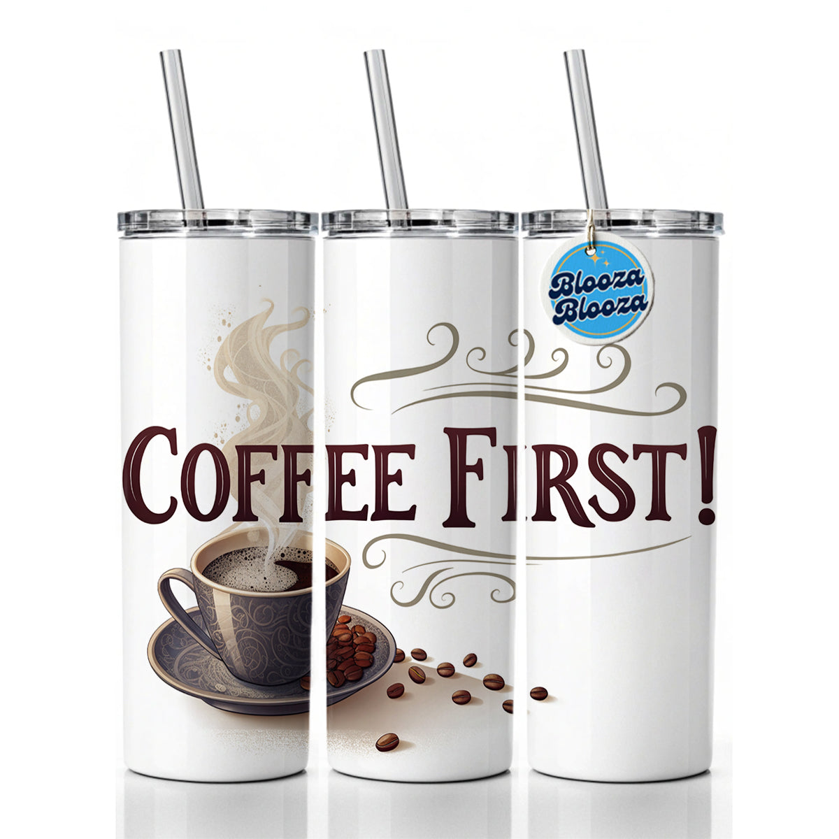 Coffee First Funny Saying Skinny Tumbler 20oz with Straw Insulated Water Bottle Gift