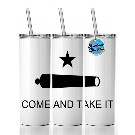Come And Take It Revolution Texas Cannon Flag Skinny Tumbler 20oz with Straw Insulated Water Bottle Gift