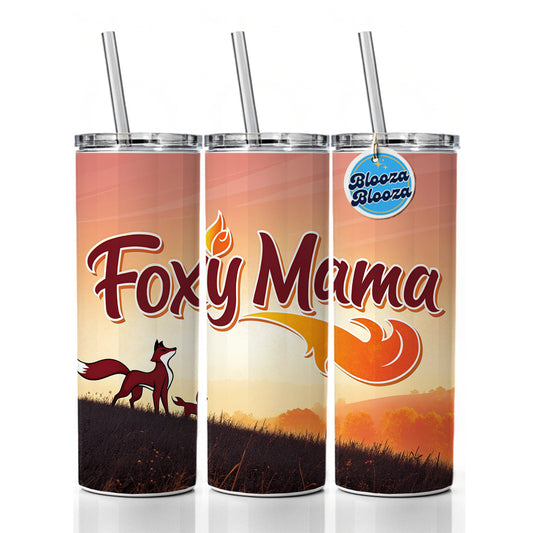 Foxy Mama Hot Fox Fire Funny Skinny Tumbler 20oz with Straw Insulated Water Bottle Gift