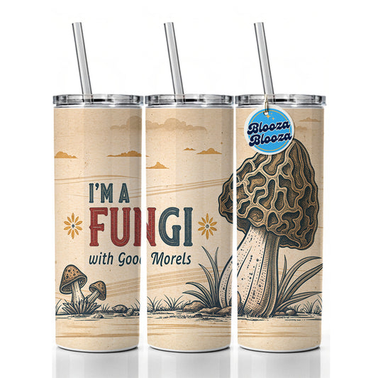 I'm a Fungi with Good Morels Retro Fun Guy Morel Mushroom Funny Skinny Tumbler 20oz with Straw Insulated Water Bottle Gift