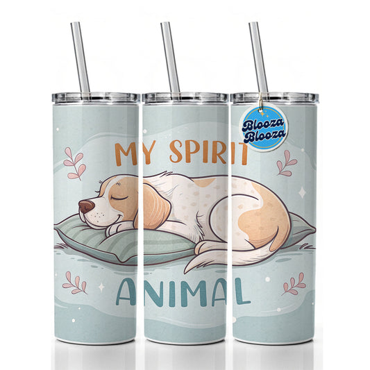 My Spirit Animal Sleeping Dog Funny Skinny Tumbler 20oz with Straw Insulated Water Bottle Gift