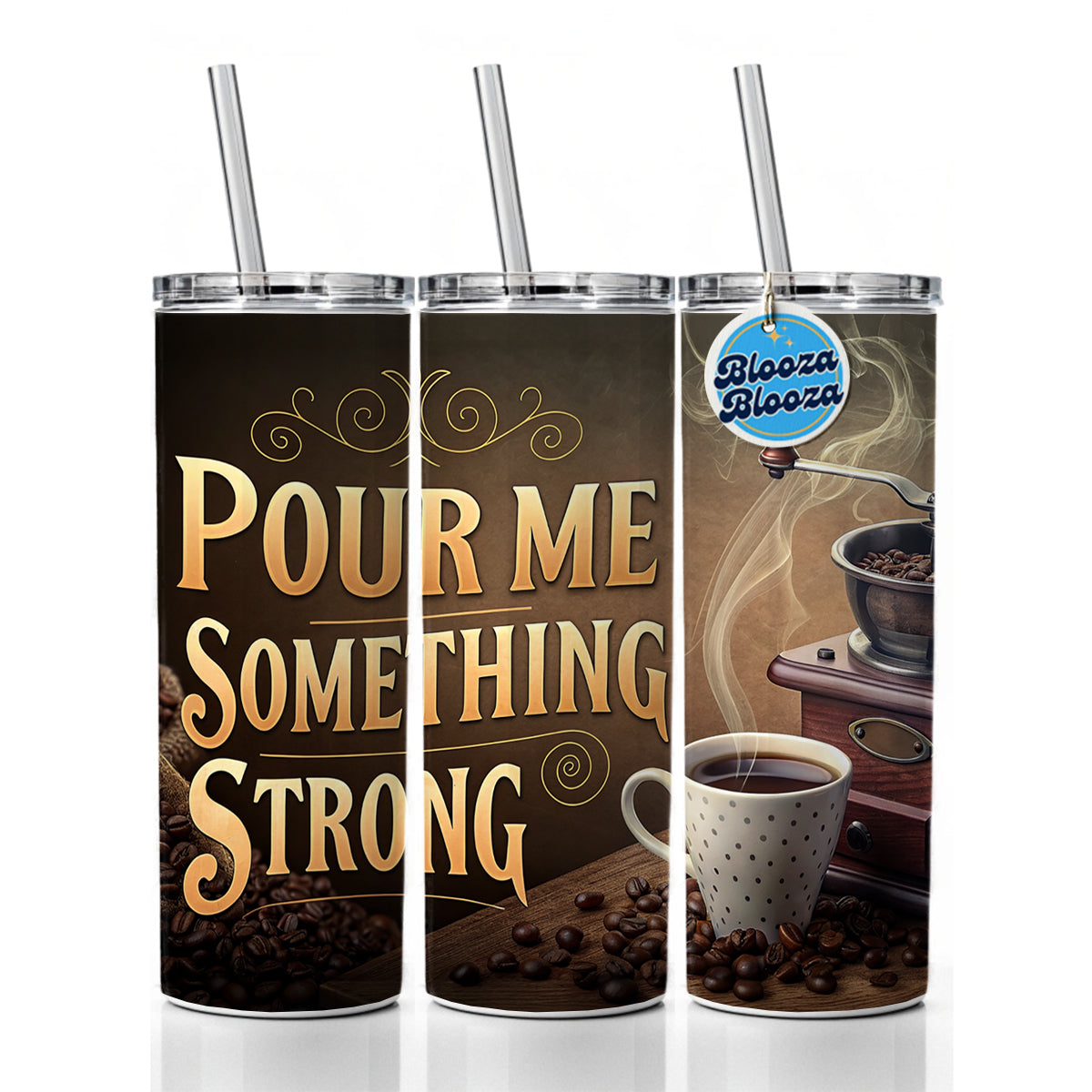 Pour Me Something Strong Coffee Funny Skinny Tumbler 20oz with Straw Insulated Water Bottle Gift