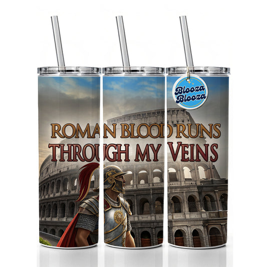 Roman Blood Runs Through My Veins Colosseum Italian Skinny Tumbler 20oz with Straw Insulated Water Bottle Gift