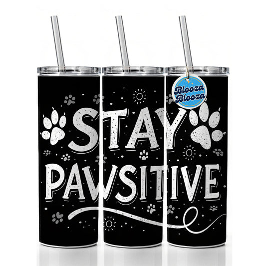 Stay Pawsitive Positive Black White Paw Prints Skinny Tumbler 20oz with Straw Insulated Water Bottle Gift