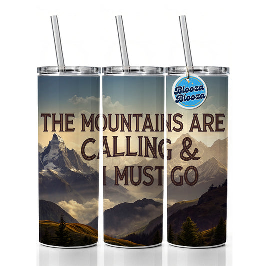 The Mountains Are Calling And I Must Go Hiking Camping Skinny Tumbler 20oz with Straw Insulated Water Bottle Gift