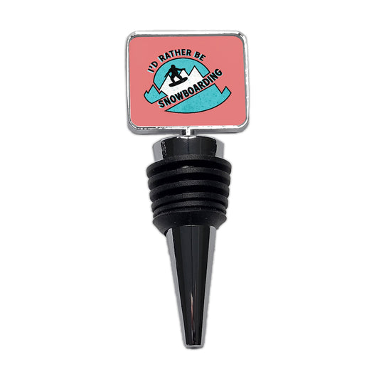 I'd Rather Be Snow Boarding Wine Bottle Stopper