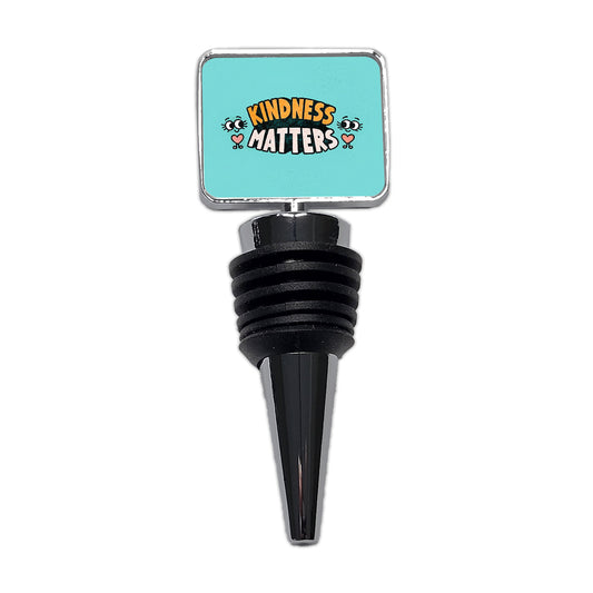 Kindness Matters Cute Wine Bottle Stopper