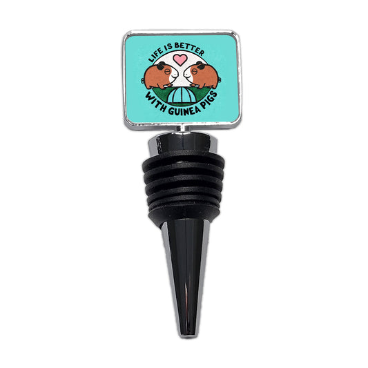 Life Is Better With Guinea Pigs Wine Bottle Stopper
