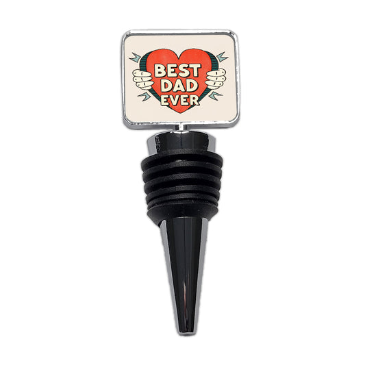 Best Dad Ever Wine Bottle Stopper