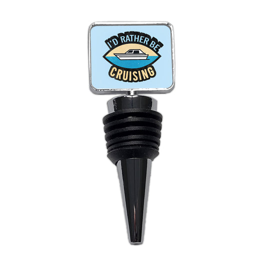 I'd Rather Be Cruising Cruise Travel Wine Bottle Stopper