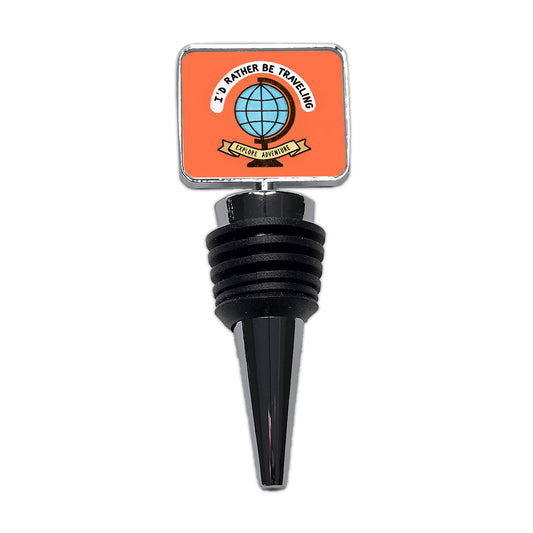 I'd Rather Be Traveling Globe Wine Bottle Stopper