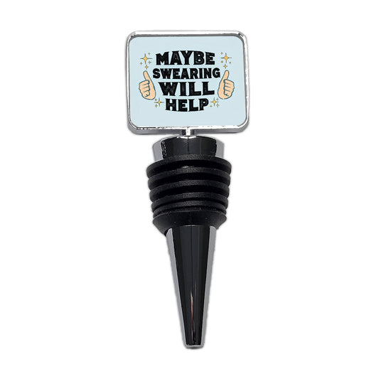 Maybe Swearing Will Help Wine Bottle Stopper