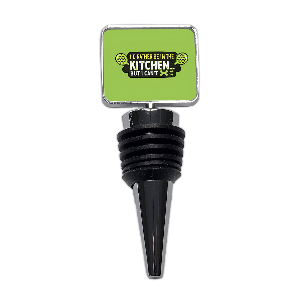 I'd Rather Be In The Kitchen But I Can't Funny Pickleball Wine Bottle Stopper