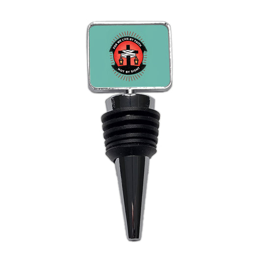 For We Live By Faith Not By Sight Bible Wine Bottle Stopper