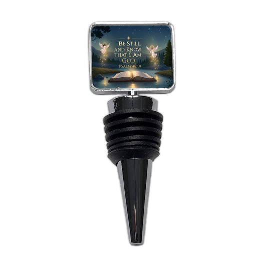 Be Still And Know That I Am God Psalm 46-10 Angels Outdoor Wine Bottle Stopper