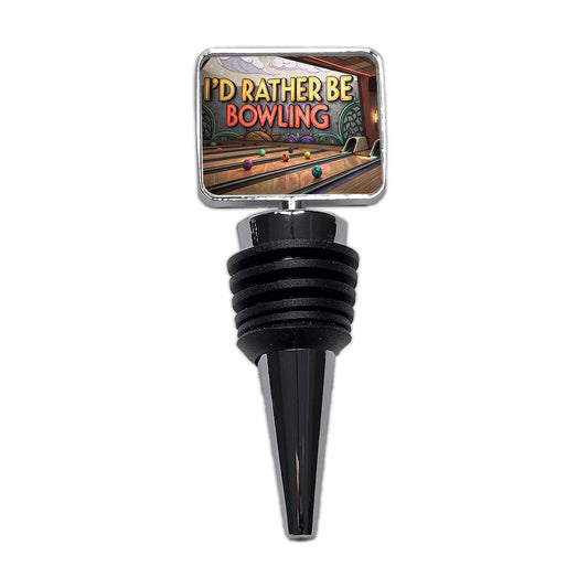 I'd Rather Be Bowling Alley Wine Bottle Stopper