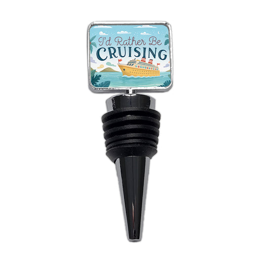 I'd Rather Be Cruising Cruise Ship Wine Bottle Stopper