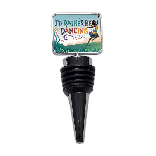 I'd Rather Be Dancing Dance Rainbow Wine Bottle Stopper