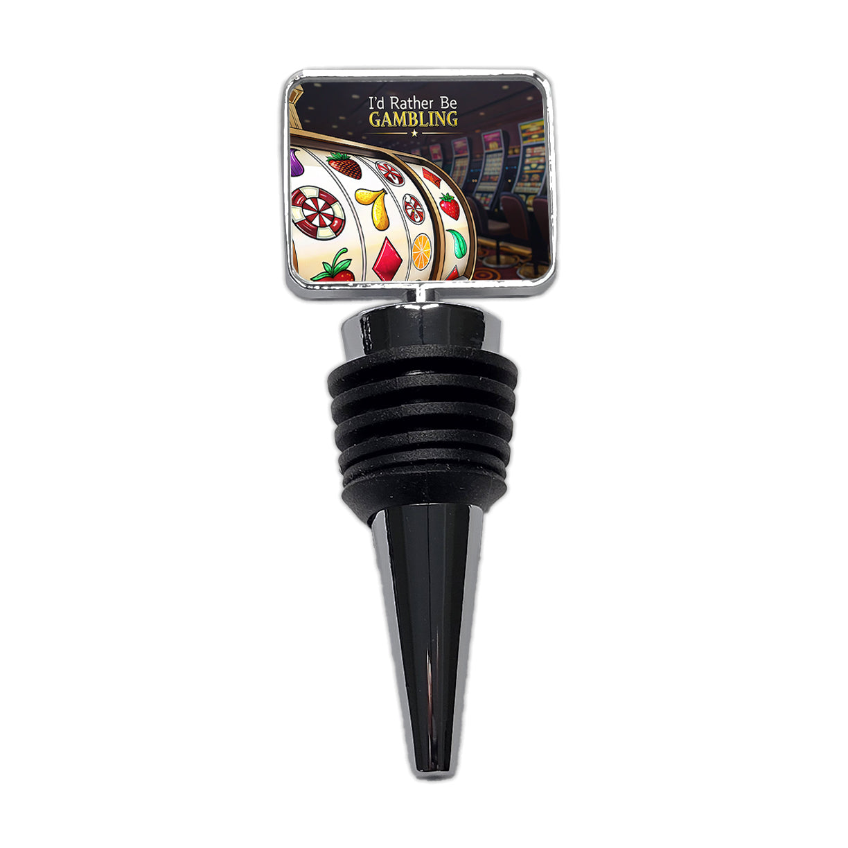 I'd Rather Be Gambling Slot Machines Wine Bottle Stopper