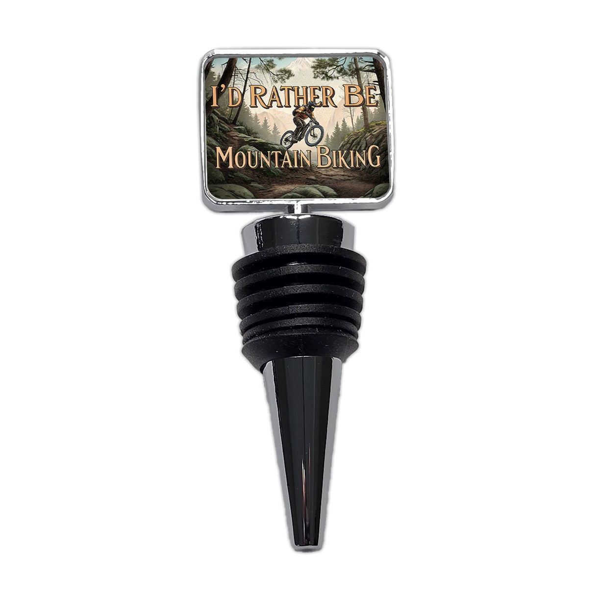 I'd Rather Be Mountain Biking Wine Bottle Stopper