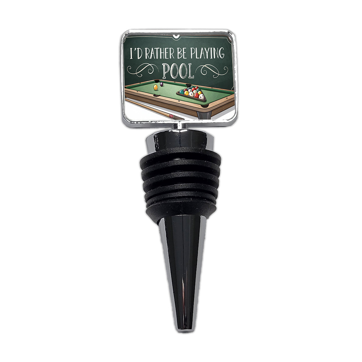 I'd Rather Be Playing Pool Wine Bottle Stopper