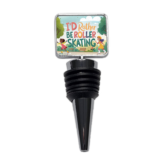 I'd Rather Be Roller Skating Cartoon Wine Bottle Stopper