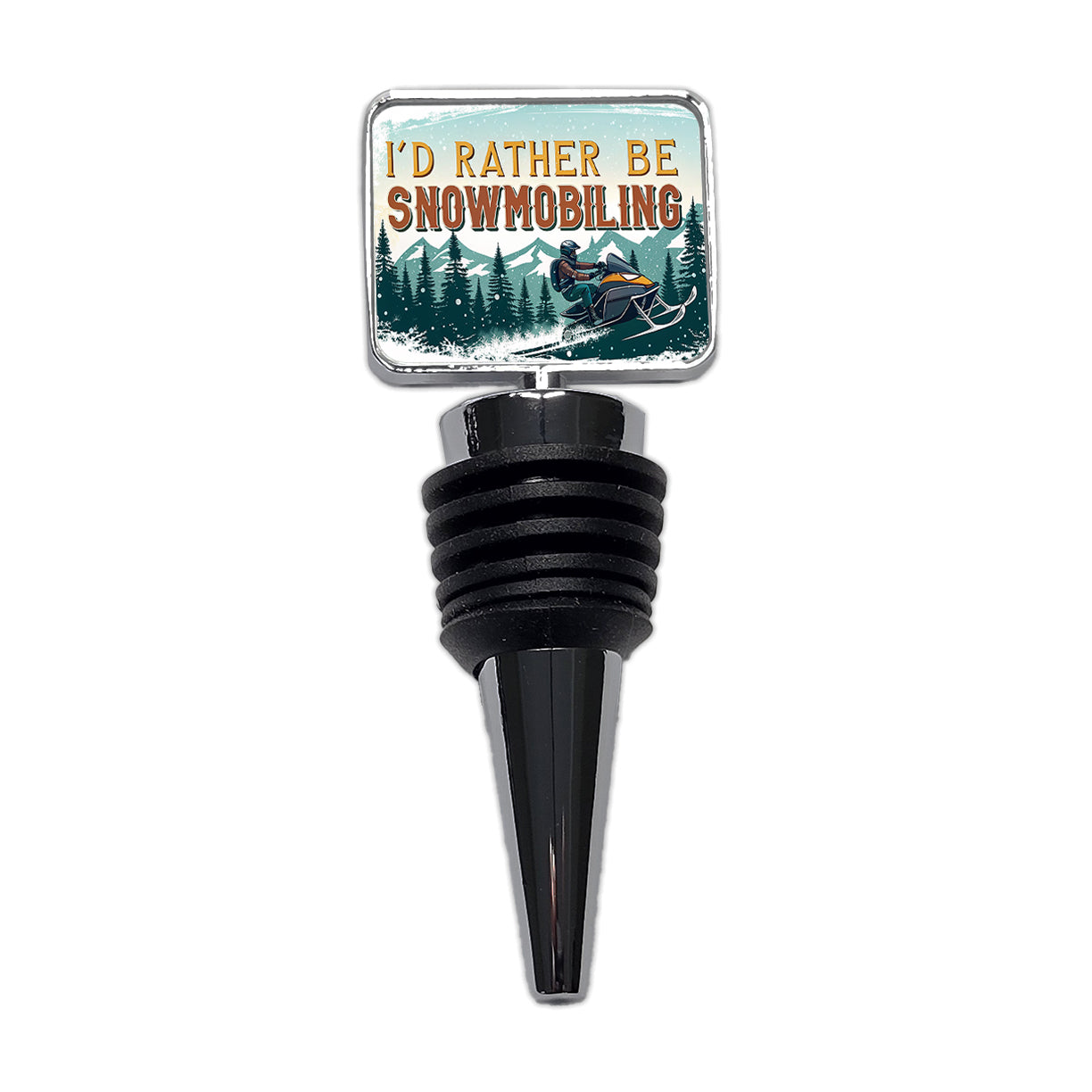 I'd Rather Be Snowmobiling Snowmobile Wine Bottle Stopper