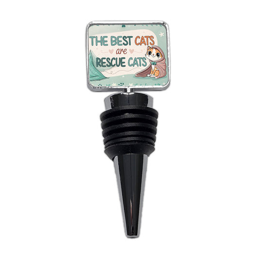 The Best Cats Are Rescue Cats Adopt Wine Bottle Stopper