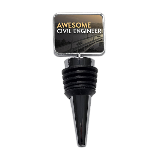 Awesome Civil Engineer Inspirational Wine Bottle Stopper