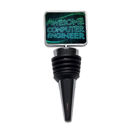 Awesome Computer Engineer Inspirational Wine Bottle Stopper