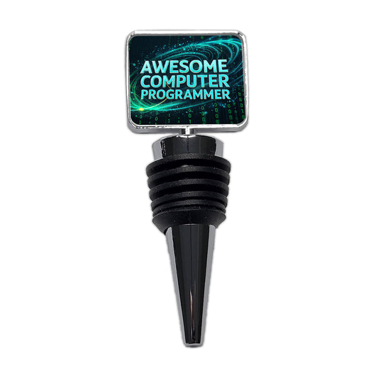 Awesome Computer Programmer Inspirational Wine Bottle Stopper