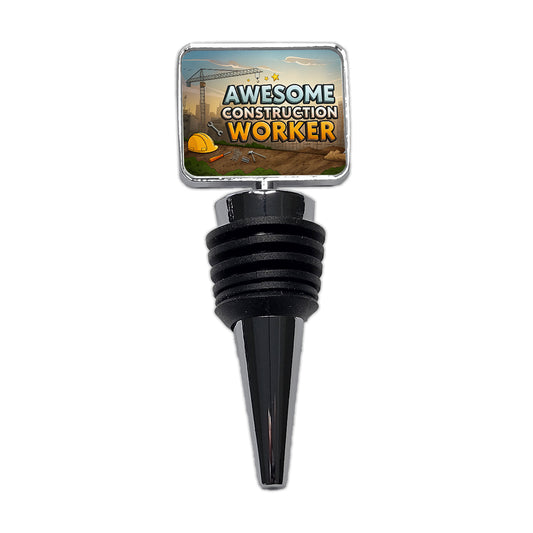 Awesome Construction Worker Inspirational Wine Bottle Stopper