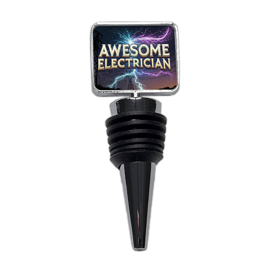 Awesome Electrician Inspirational Wine Bottle Stopper