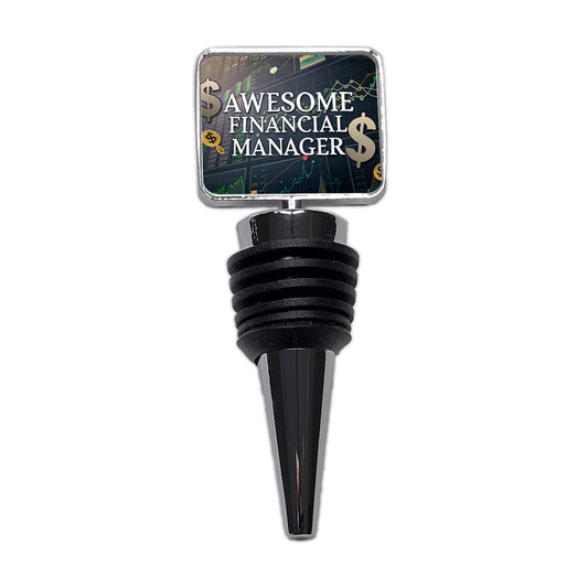 Awesome Financial Money Manager Inspirational Wine Bottle Stopper