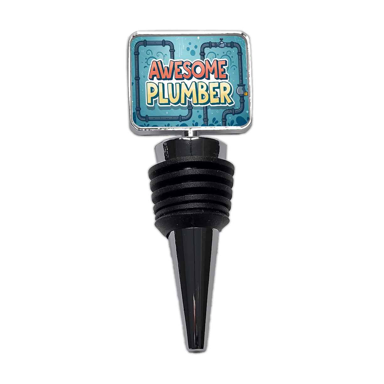 Awesome Plumber Inspirational Wine Bottle Stopper