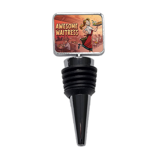 Awesome Waitress Inspirational Food Server Wine Bottle Stopper