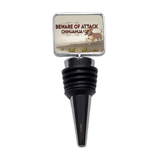 Beware Of Attack Chihuahua Dog Funny Wine Bottle Stopper