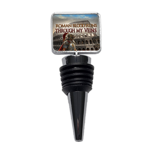 Roman Blood Runs Through My Veins Colosseum Italian Wine Bottle Stopper
