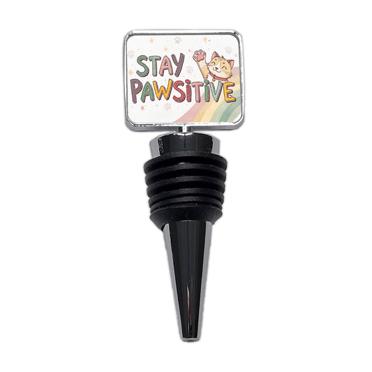 Stay Pawsitive Positive Cat Inspirational Funny Wine Bottle Stopper